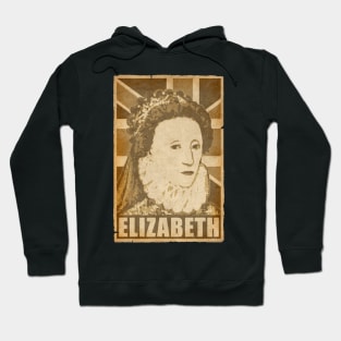 Elizabeth Queen Of England Propaganda Poster Pop Art Hoodie